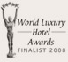World Luxury Hotel Awards 2008